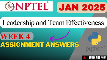 Leadership and Team Effectiveness NPTEL Week 4 Assignment answers|Swayam WEEK 4 Assignment 2025