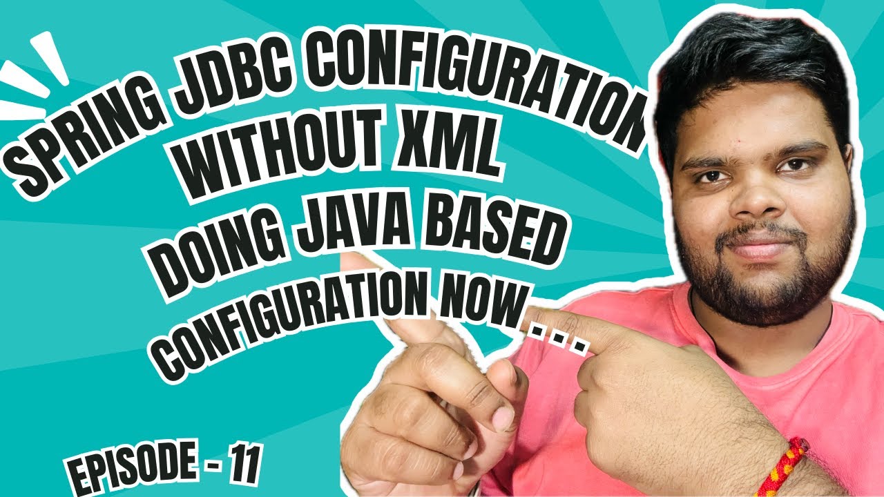 How to do Spring JDBC Configuration without XML - YouTube