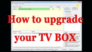 How to upgrade your android tv box firmware via USB Burning tool screenshot 4