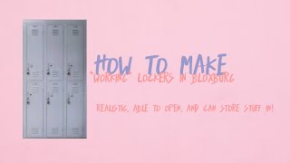 How to make working lockers in bloxburg