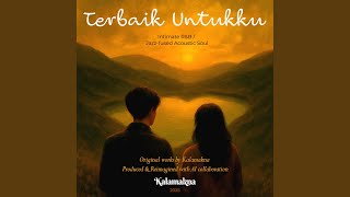 Kau Hadir Lebih Indah