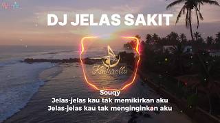 Download Lagu DJ Jelas Sakit - Jelas jelas kau tak memikirkan aku MP3
