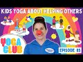 Yoga Club About Helping Others 🔴 (Week 85) | Cosmic Kids Yoga