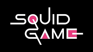 My customised Squid Game intro