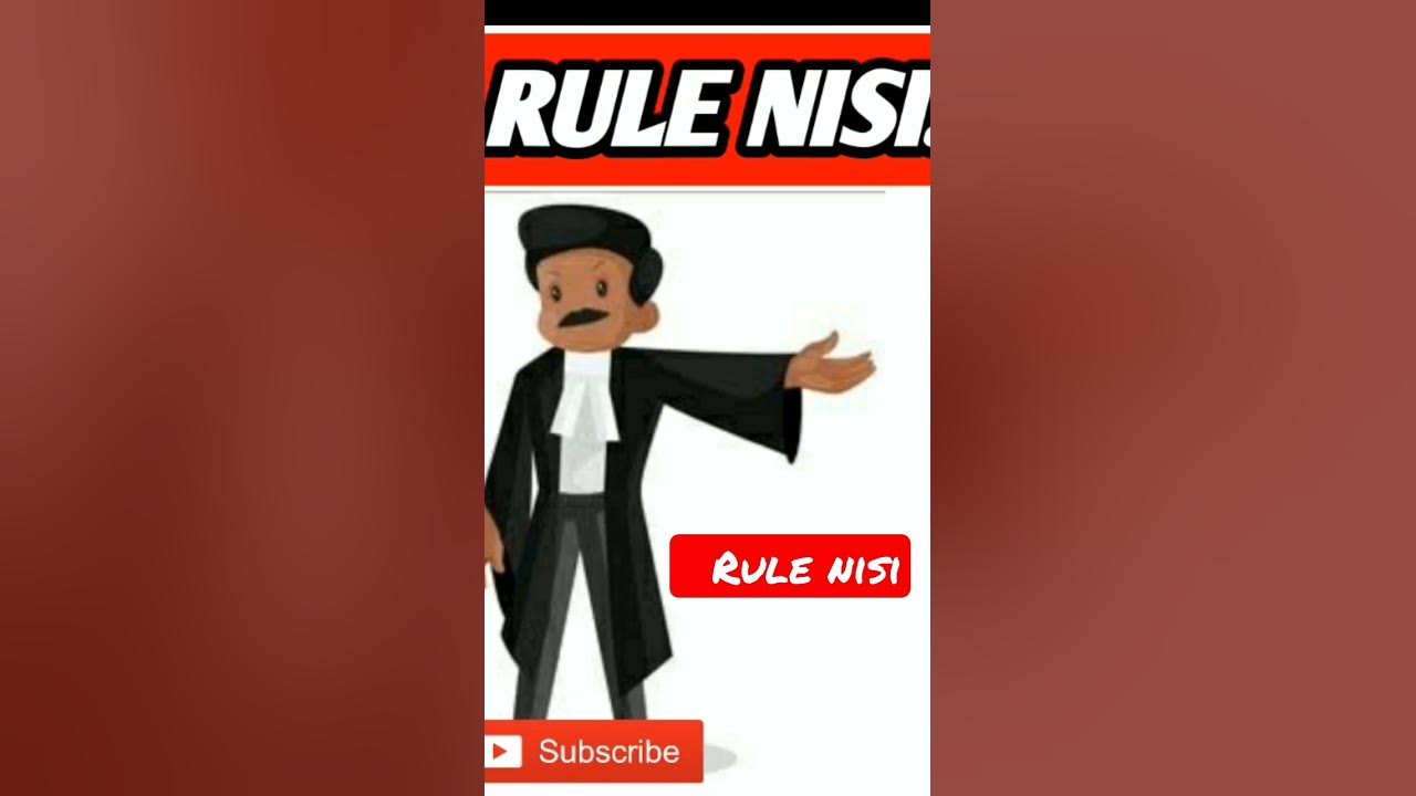 रूल निसी क्या होता है? Rule Nisi, meaning of rule nisi in hindi, - YouTube