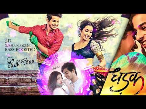 DHADAK | Surround Sound | BASS BOOSTED