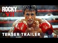 Rocky vii 2025  teaser trailer  sylvester stallone jack oconnell