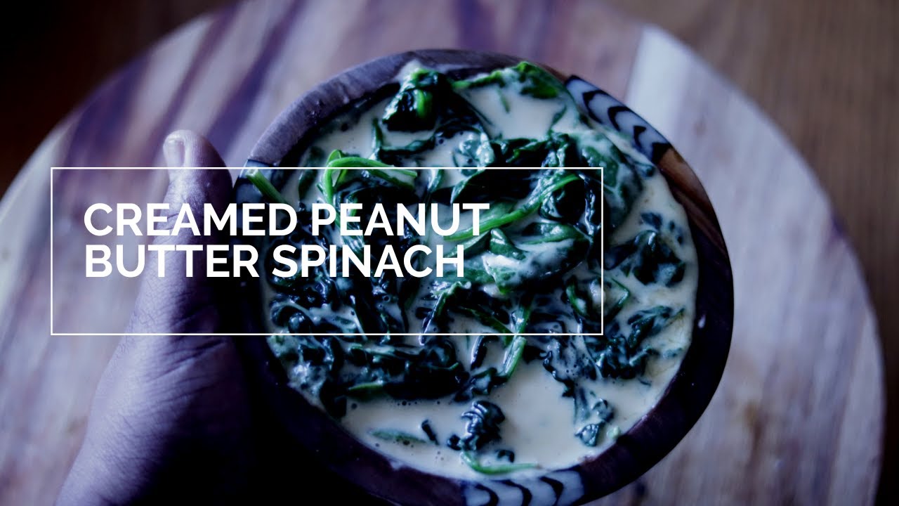 Peanut Butter Creamed Spinach YouTube