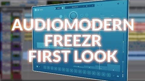 We Check Out Audiomodern Freezr
