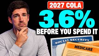 2027 Social Security COLA Announced: What 3.6% Means for You