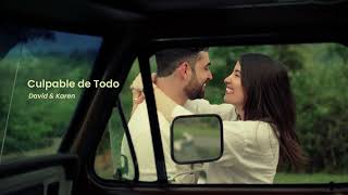 David & Karen - Culpable de Todo (Visualizer)