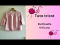 Tuto tricot   pull feuille 910 ans tricot faitmain vipcrossstitch