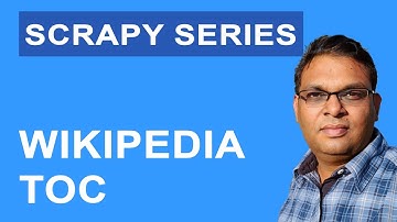 Web Scraping 3: Save Wikipedia TOC to JSON, CSV with Scrapy & Python (Scrapy Series)