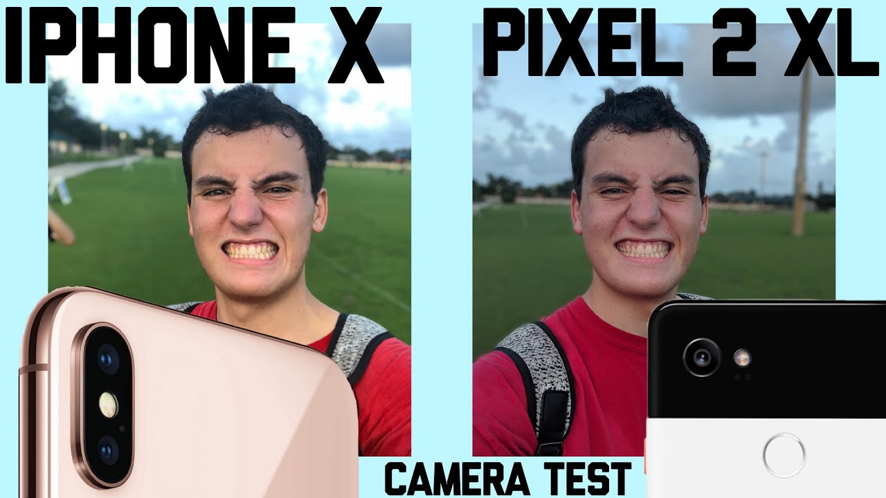 iPhone X VS Google Pixel 2 XL Camera TEST - YouTube