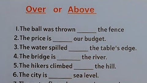 English Grammar Exercise - OVER vs ABOVE | when do you use it?