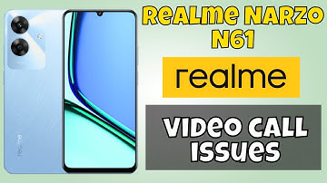 Video Call Problem And Video Call Not Working Realme Narzo N61 || How to solve video call issues