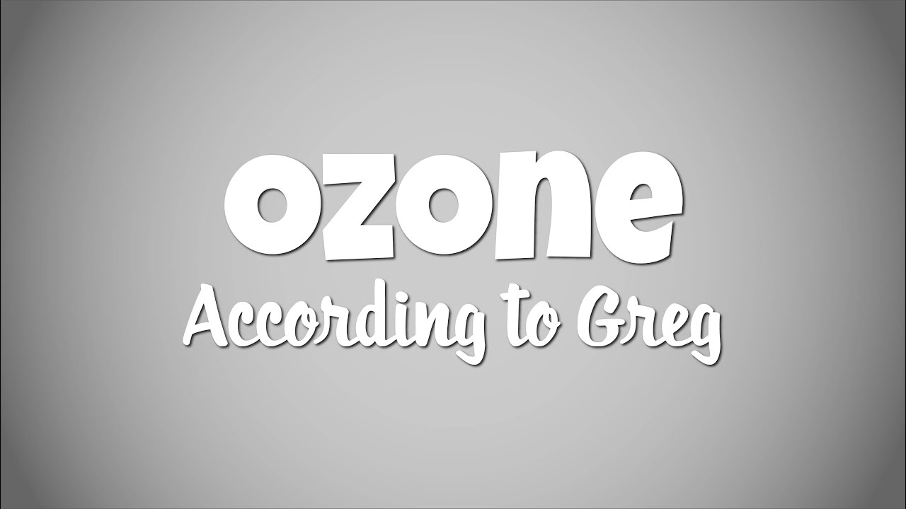 Ozone - Behind the Scenes - "Ozone According to Greg" [2020]