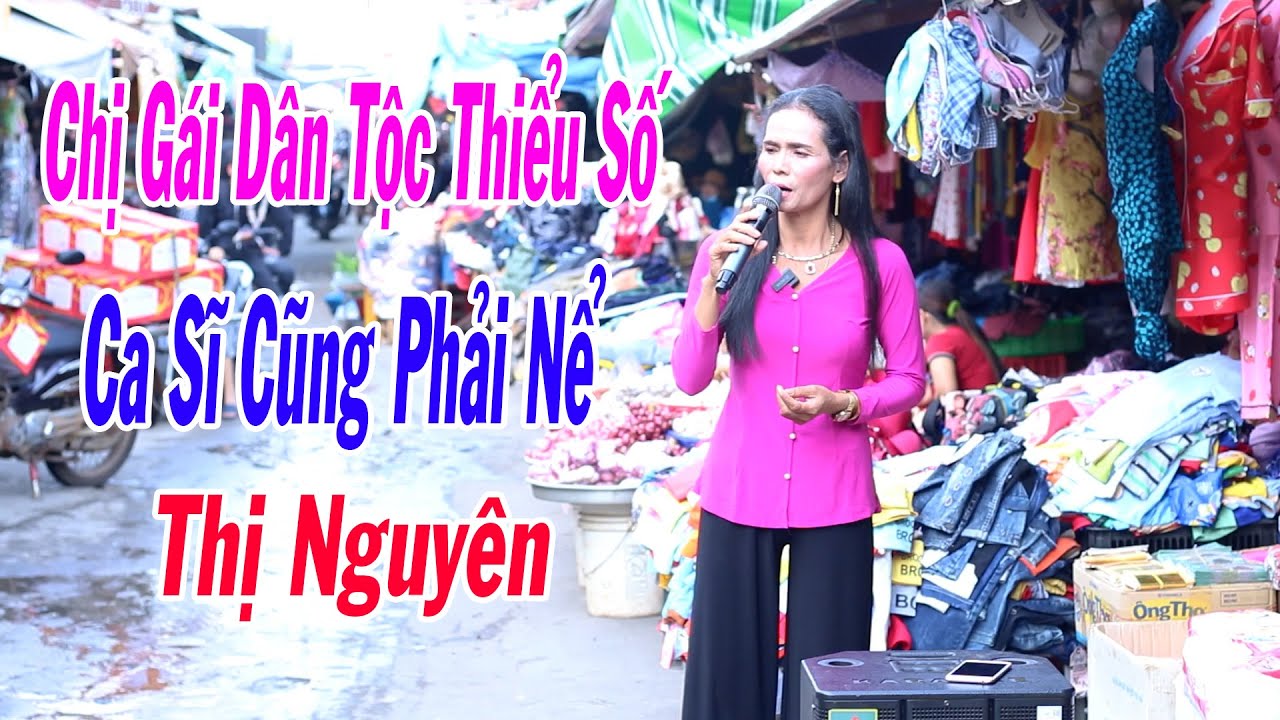 Ca Sĩ Thực Thụ Cũng Phải Nể Chị Gái Dân Tộc Thiểu Số Này - Mai Anh Đi Rồi - Trúc Mai | Thị Nguyên
