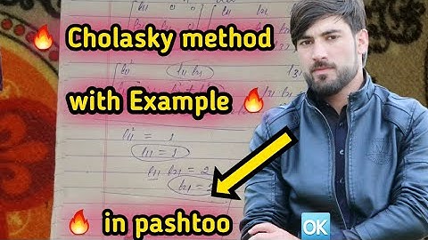Cholasky method for solving system of three linear equation in pashtoo