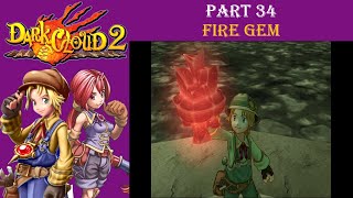 Let's Play Dark Cloud 2 (PS4) ~ Part 34 ~ Fire Gem