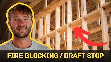 How to Install Fire Blocking and Draft Stops