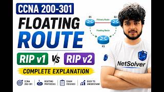 CCNA 200-301 | Floating Route Explained + RIP v1 vs RIP v2 Complete Tutorial | Cisco Packet Tracer