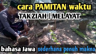 Contoh UCAPAN PAMITAN ketika TAKZIAH / MELAYAT bahasa Jawa