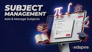 Edspire - Subject Management Tutorial