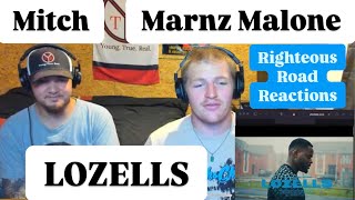 Mitch X Marnz Malone - LOZELLS (Righteous Road Reactions Episode 582)