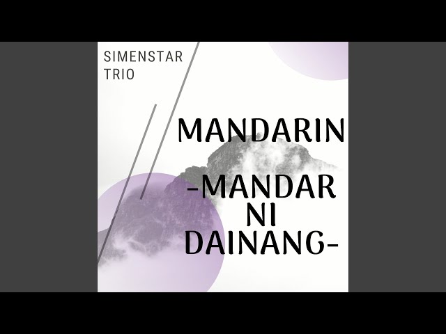 Mandarin - Mandar Ni Dainang class=