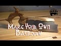 Make your Own Backsaw