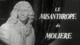 MOLIÈRE – Le Misanthrope (Pièce filmée, 1958)