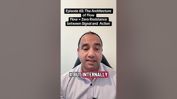 Episode 65: The Architecture of Flow. Flow = Zero resistance between Identity, Frequency & Action.