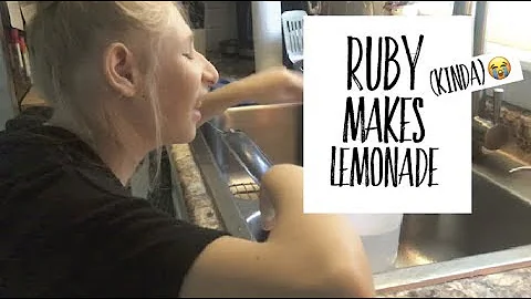 Ruby (KINDA)! makes lemonade :)