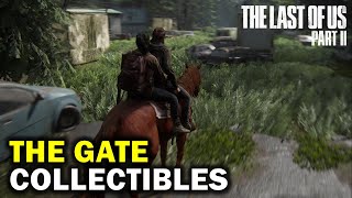 The Gate: All Collectible Locations | Artifacts, Trading Cards, Journal | The Last Of Us Part 2