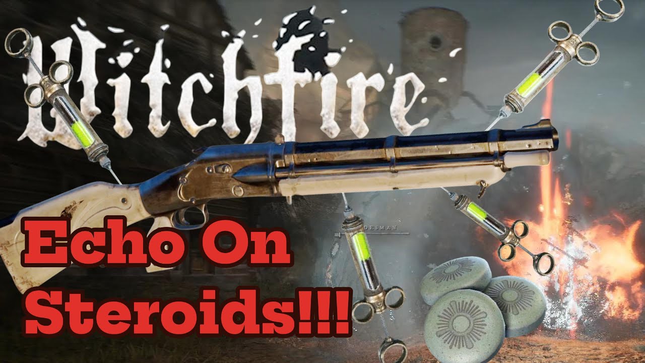 Witchfire - Echo Fire/Ice Combustion Build with Fire Rate and Reload Boosts