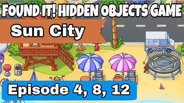 Found It! Hidden Objects Game Gameplay - Sun City Episode 4 / 8 / 12