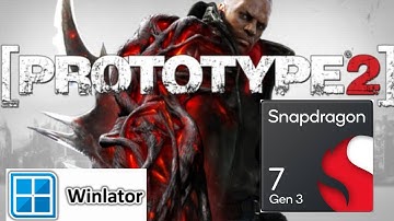 Prototype 2 on winlator snapdragon 7 gen 3 (subscriber request)
