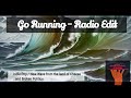 New marshall plan  go running radio edit official