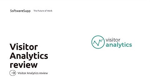 Visitor Analytics Review – easy and intuitive way to analyze website