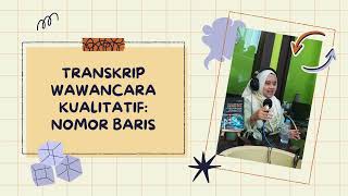 Transkrip Wawancara Kualitatif: Cara Membuat Nomor Baris