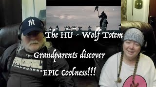 The HU - Wolf Totem THIS IS SO COOL!!! Grandparents from Tennessee (USA) react - first time reaction