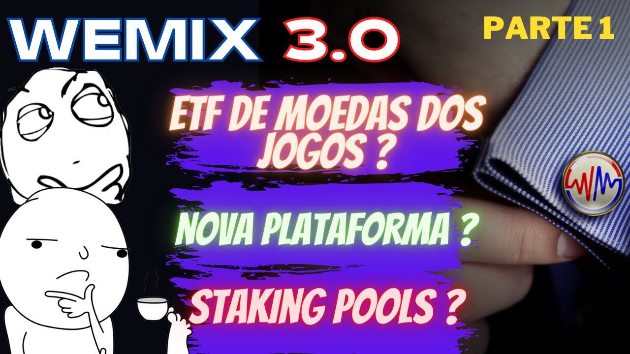 WEMIX 3.0 (REACT) - ETF DE MOEDAS DOS JOGOS, NOVA PLATAFORMA, POOLS, SAIBA  TUDO (LEG PT-BR) PARTE 1 