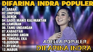 OM ADELLA TERBARU 2026 | DIFARINA INDRA - SABAR,UMPOMO,DENOK 