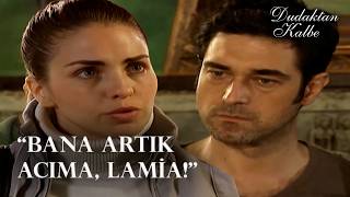Kenan Lamia'nın çalışmasını istemiyor! | Dudaktan Kalbe
