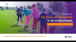 Masterclass - De stem van de lerende in de maatschappij - Hogeschool Viaa