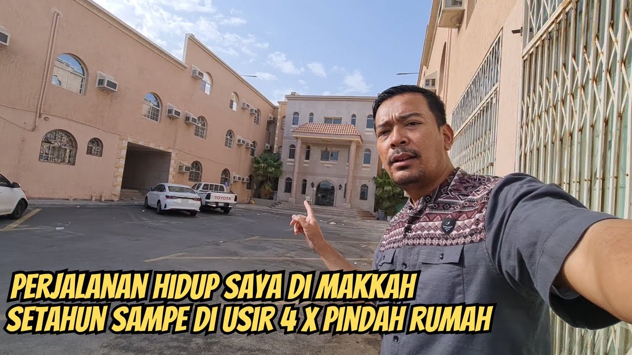KERASNYA HIDUP DI MAKKAH TIDAK SEINDAH YG DIBAYANGKAN