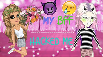my best friend hacked me...