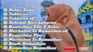 LAGU SAHUR SAHUR VERSI DJ FULL ALBUM (kumpulan lagu dj spesial ramadhan)