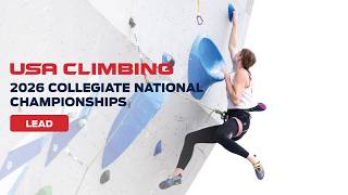 Lead/Top Rope Finals | 2026 Collegiate National Championships